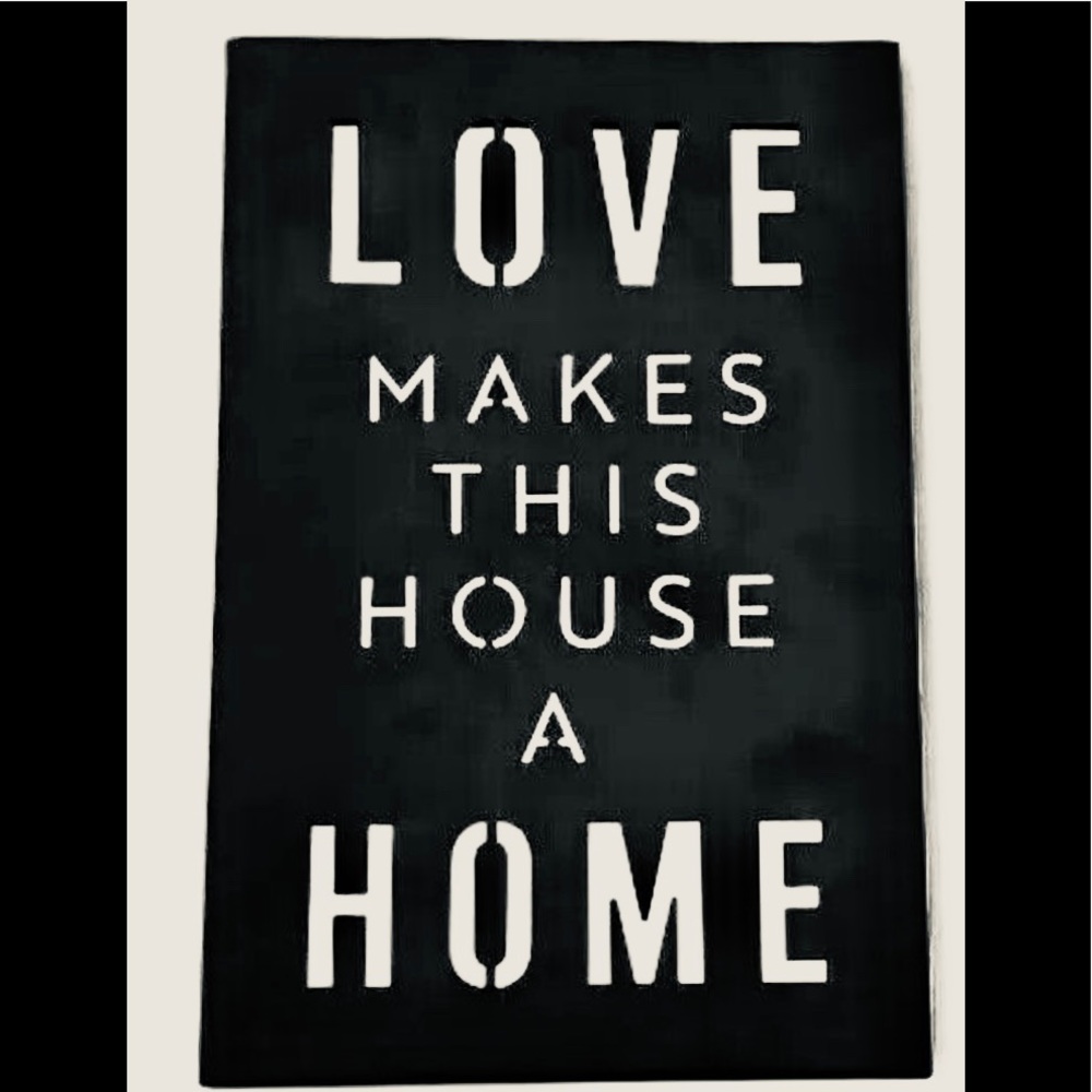 “Love Makes This House A Home” Metal Box Sign 8'' x 12'' -Black Cut Out